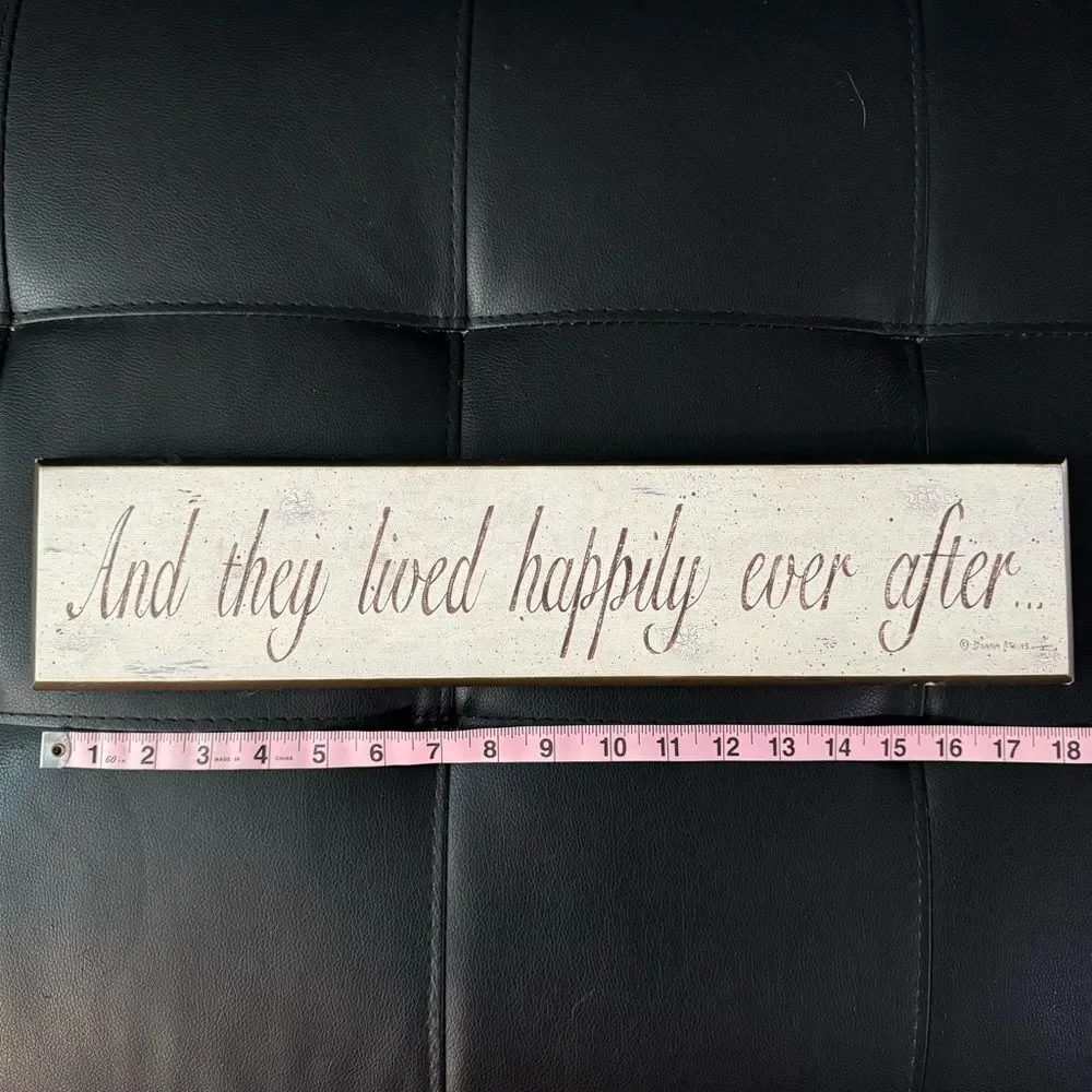 Wooden “And they lived happily ever after” sign by Donna Atkins